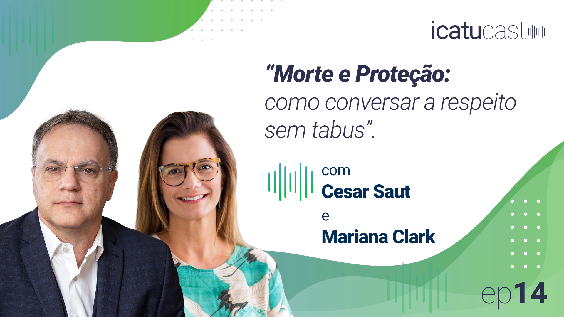 Image d'illustration pour: Icatu Seguros lança terceira temporada do IcatuCast com episódio "Morte e Proteção: como conversar a respeito sem tabus"