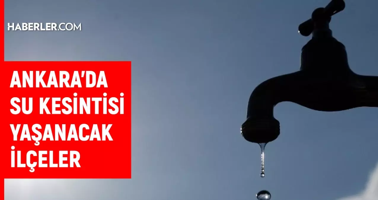 Image d'illustration pour: ASKİ Ankara su kesintisi! 2-3 Ekim Ankara'da su kesintisi ne zaman bitecek, sular ne zaman gelecek?