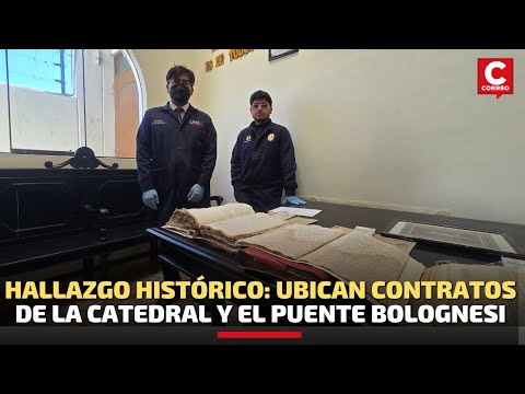 Image d'illustration pour: Video: Arequipa: Encuentran los contratos originales de la Catedral y el Puente Bolognesi por Diario Correo